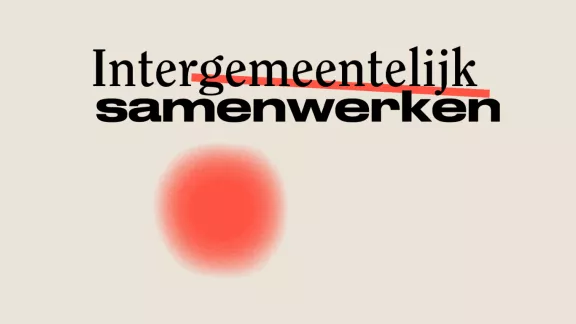 intergemeentelijk samenwerken