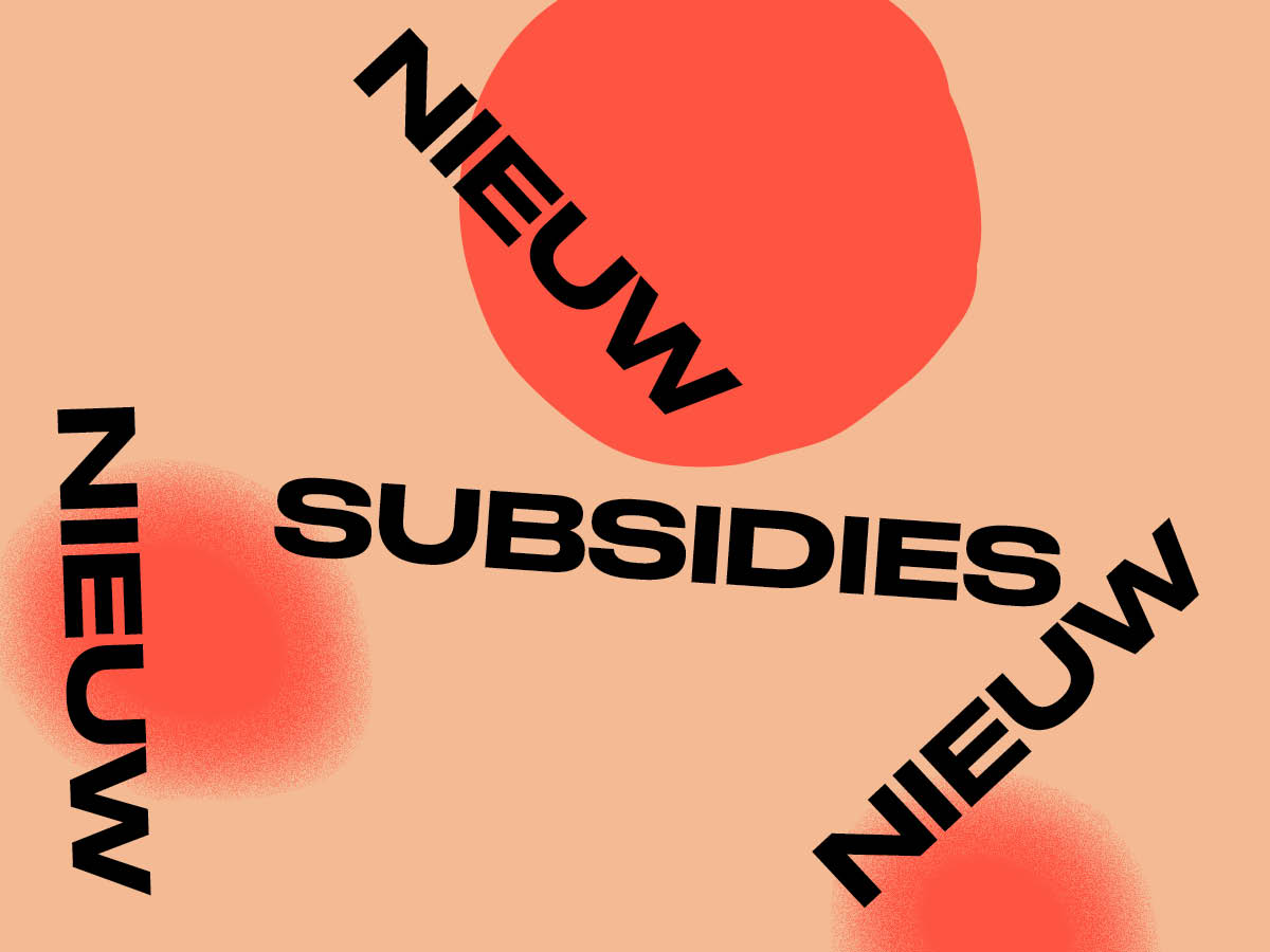 nieuwe subsidies